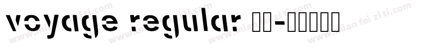 voyage regular 字体字体转换